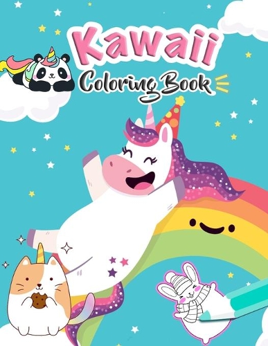Kawaii Coloring Book: Cute Kawaii Animals, Doodle, Chibi Girls, Unicorn, Japanese Style Coloring Book for Adults and kids of all Ages !
