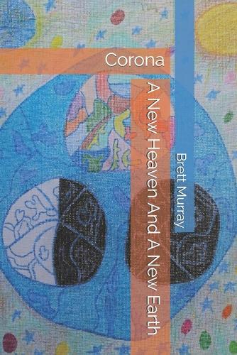 A New Heaven And A New Earth