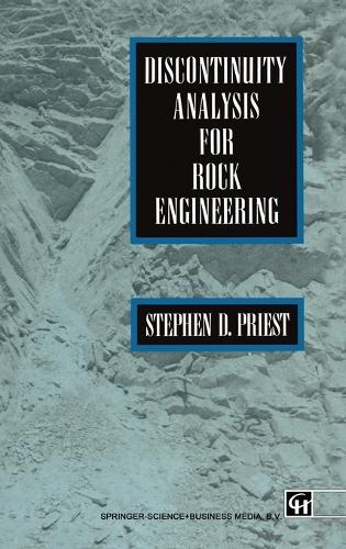Discontinuity Analysis for Rock Engineering: (English)