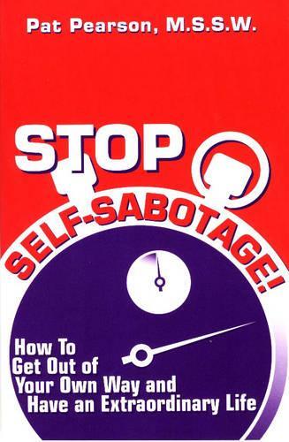 Stop Self-sabotage!