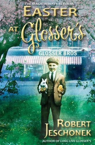 Easter at Glosser's: (English)