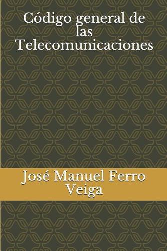 Código General de Las Telecomunicaciones