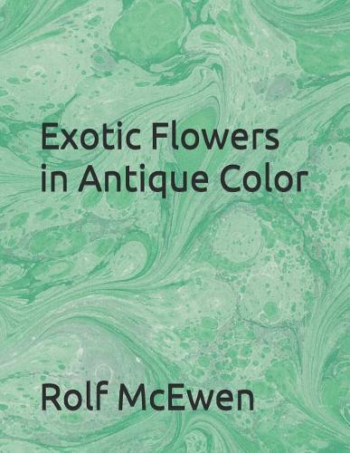 Exotic Flowers in Antique Color
