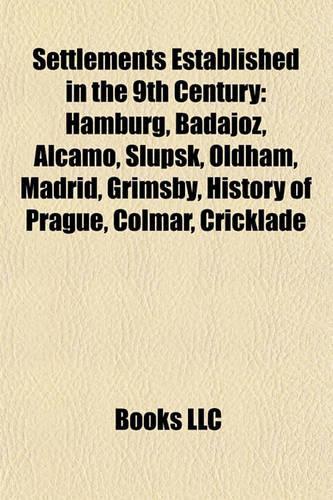 Settlements Established in the 9th Century