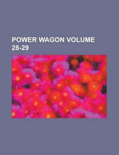 Power Wagon Volume 28-29