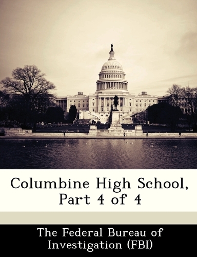 Columbine High School, Part 4 of 4