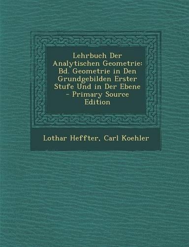 Lehrbuch Der Analytischen Geometrie