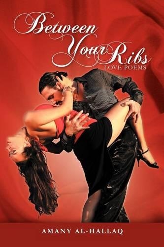 Between Your Ribs: Love Poems(English)