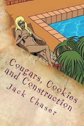 Cougars, Cookies and Construction: The Things I See Up Here(English)