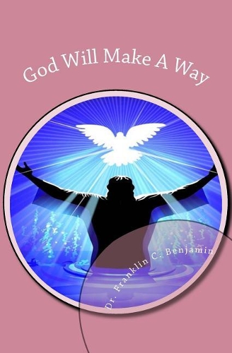 God Will Make a Way