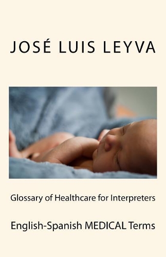 Glossary of Healthcare for Interpreters