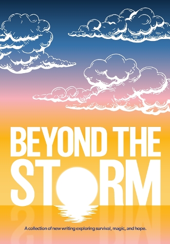 Beyond the Storm