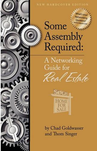 Some Assembly Required for Real Estate