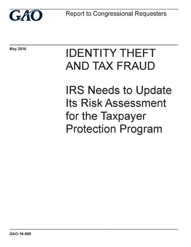 Identity Theft and Tax Fraud