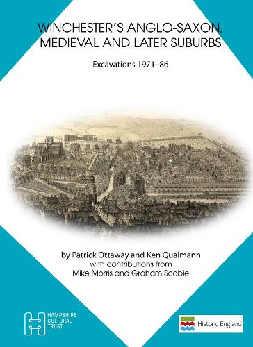 Winchester's Anglo-Saxon, Medieval and Later Suburbs