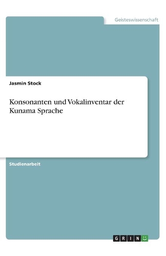 Konsonanten und Vokalinventar der Kunama Sprache