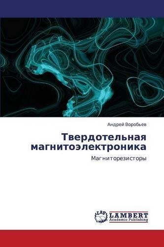 Tverdotel'naya Magnitoelektronika: (Russian)