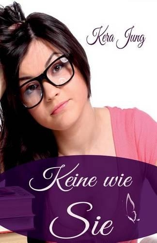 Keine wie Sie: (Keine Wie ...)