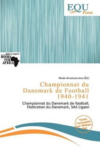 Championnat Du Danemark de Football 1940-1941