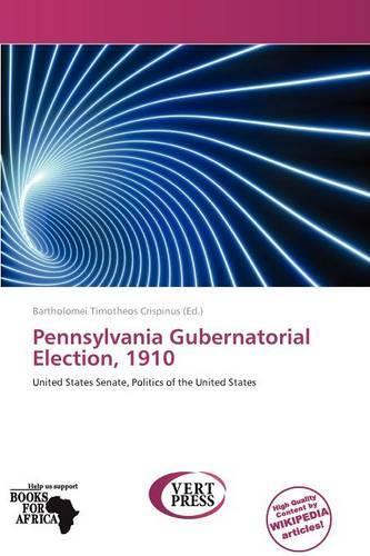 Pennsylvania Gubernatorial Election, 1910