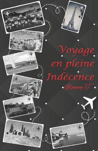 Voyage en pleine indécence