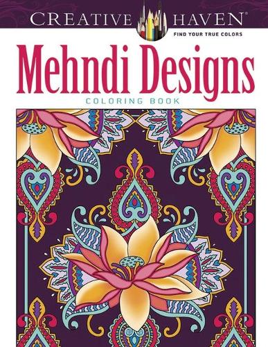 Creative Haven Mehndi Designs Collection Coloring Book