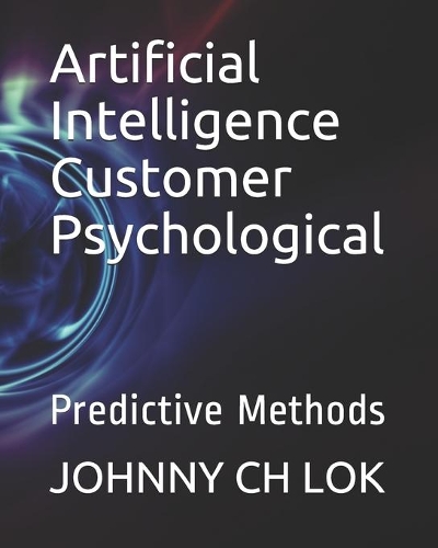Artificial Intelligence Customer Psychological