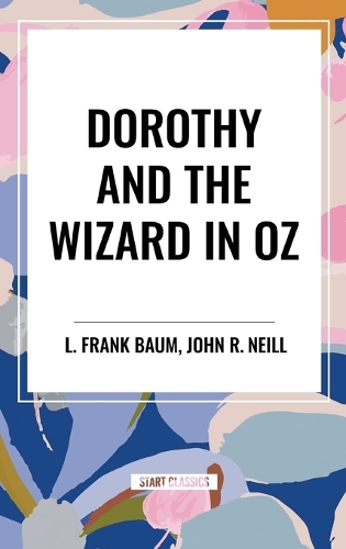 Dorothy and the Wizard in Oz