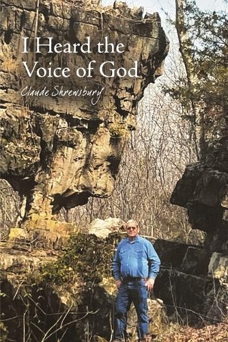 I Heard the Voice of God