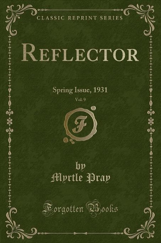 Reflector, Vol. 9