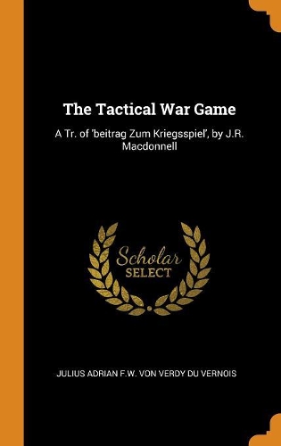 The Tactical War Game