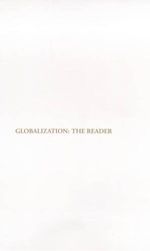 Globalization: The Reader