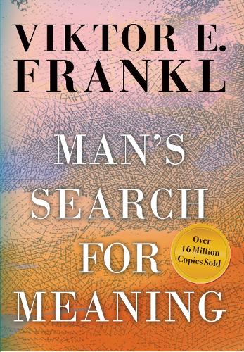 Man's Search for Meaning: (English)