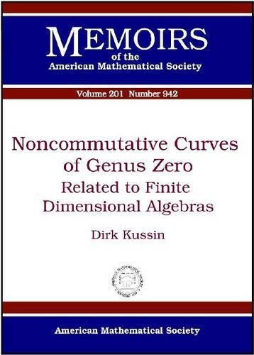 Noncommutative Curves of Genus Zero: Related to Finite Dimensional Algebras(Memoirs of the American Mathematical Society)