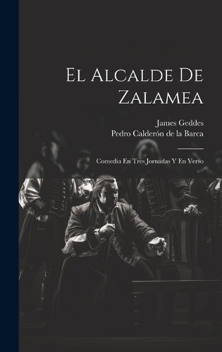 El Alcalde De Zalamea