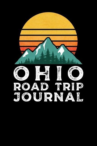 Ohio Road Trip Journal