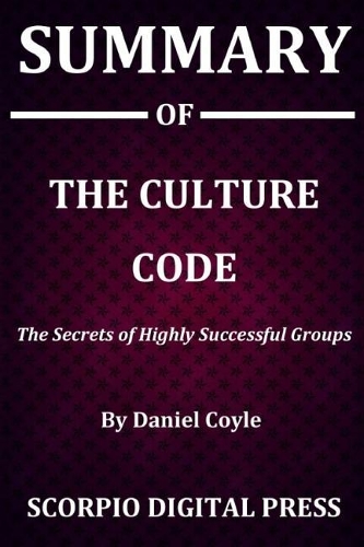 Summary Of The Culture Code
