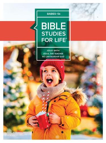 Bible Studies for Life: Babies-5s Activity Pages Winter 2022