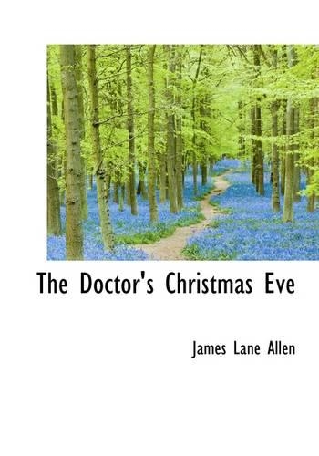 The Doctor's Christmas Eve: (English)