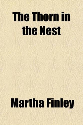 The Thorn in the Nest: (English)