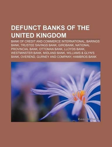 Defunct Banks of the United Kingdom