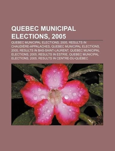 Quebec Municipal Elections, 2005