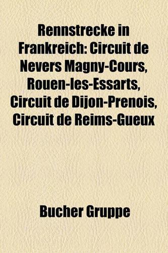 Rennstrecke in Frankreich