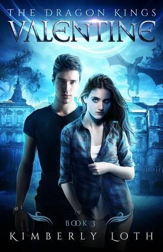 Valentine: (Dragon Kings)