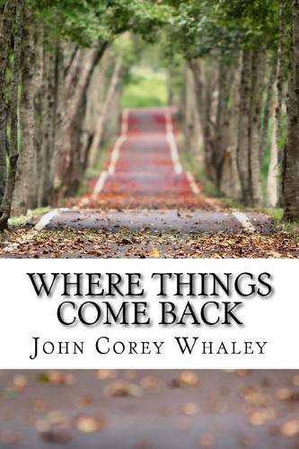 Where Things Come Back