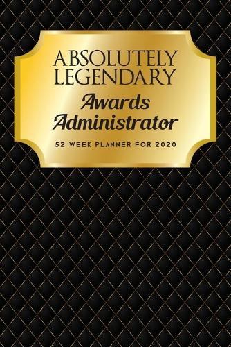 Absolutely Legendary Awards Administrator