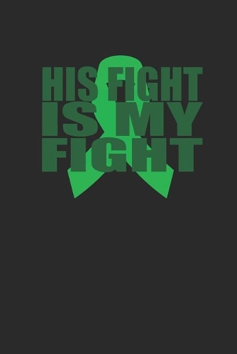 His Fight Is My Fight