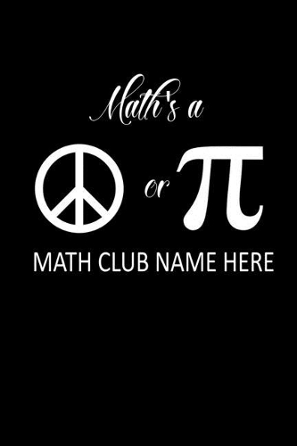 Math's A Math Club Name Here