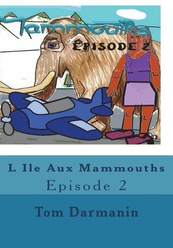 L Ile Aux Mammouths: Episode 2