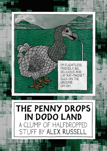 The Penny Drops In Dodo Land
